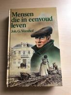 Mensen die in eenvoud leven door Joh. G. Veenhof, Ophalen of Verzenden