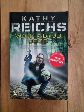 Kathy Reichs: Voor altijd dood beschikbaar voor biedingen