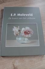Moleveld - De kunst van het stilleven, Verzenden, Zo goed als nieuw, Schilder- en Tekenkunst, E.P. Molenveld