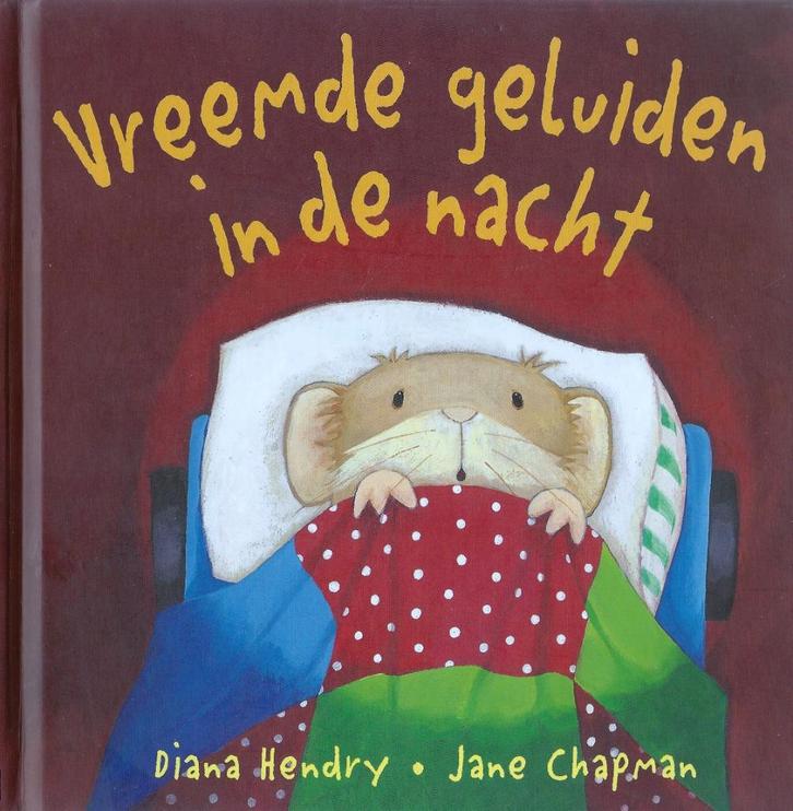 VREEMDE GELUIDEN in de NACHT-D.Hendry- Slapen&Bang &Donker, Boeken, Kinderboeken | Kleuters, Zo goed als nieuw, Fictie algemeen