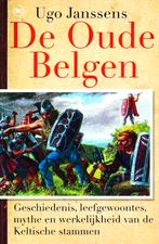 De Ouden Belgen - Ugo Janssens / 9789044326468, Ophalen of Verzenden, Zo goed als nieuw, Ugo Janssens, Europa