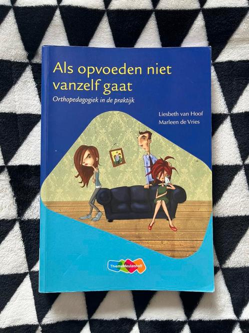 Marleen de Vries - Als opvoeden niet vanzelf gaat, Boeken, Schoolboeken, Zo goed als nieuw, Nederlands, Overige niveaus, Ophalen of Verzenden