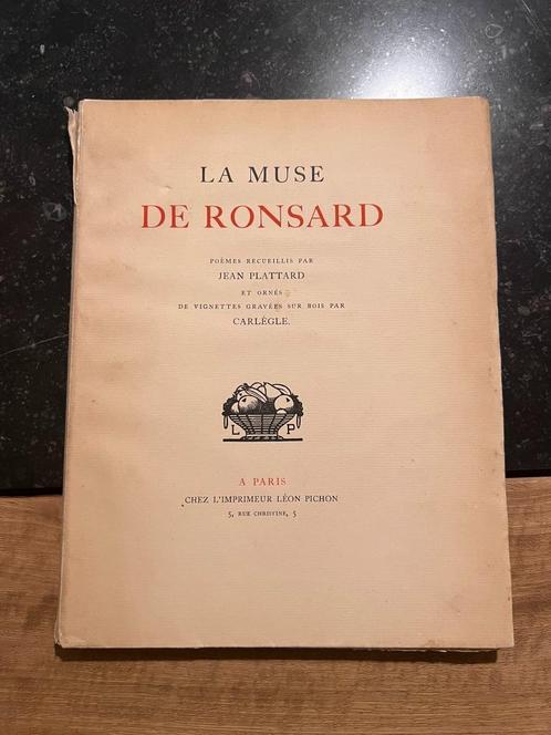La muse de Ronsard - Jean Plattard, Antiek en Kunst, Antiek | Boeken en Bijbels, Ophalen of Verzenden