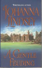 Johanna Lindsey - A Gentle Feuding / historical romance., Boeken, Ophalen of Verzenden, Zo goed als nieuw