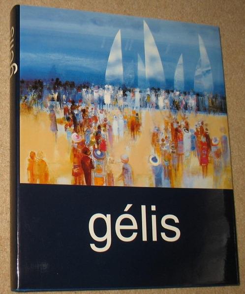 Gélis; peintures, sérigraphies, lithographies; 1994, Boeken, Kunst en Cultuur | Beeldend, Zo goed als nieuw, Schilder- en Tekenkunst