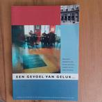 Een gevoel van geluk, Boeken, Diverse auteurs, Ophalen of Verzenden, 20e eeuw of later, Gelezen