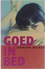 Goed In Bed Auteur: Jennifer Weiner Nederlands, Ophalen of Verzenden, Gelezen, Nederland