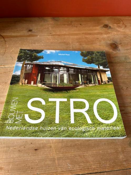 Michel Post - Bouwen met stro, Boeken, Kunst en Cultuur | Architectuur, Zo goed als nieuw, Stijl of Stroming, Ophalen of Verzenden