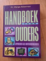 Handboek voor Ouders - Opvoeden als Ontdekkingsreis, Ophalen of Verzenden, Gelezen