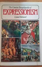 The concise encyclopedia of expressionism, Boeken, Ophalen of Verzenden, Gelezen, Schilder- en Tekenkunst, Lionel Richard