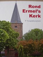 Rond Ermel's kerk. Redactie P Vroegindeweij, Boeken, 20e eeuw of later, Ophalen of Verzenden, Zo goed als nieuw, Vroegindeweij