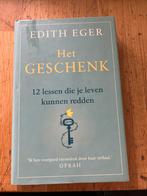 Het Geschenk - Edith Eger, Boeken, Ophalen of Verzenden, Zo goed als nieuw, Klinische psychologie
