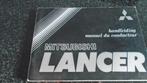 Mitsubishi Lancer - Handleiding NL, Auto diversen, Handleidingen en Instructieboekjes, Verzenden