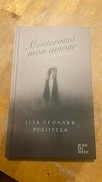 Ilja Leonard Pfeijffer - Monterosso mon amour, Ilja Leonard Pfeijffer, Ophalen of Verzenden, Zo goed als nieuw, Nederland