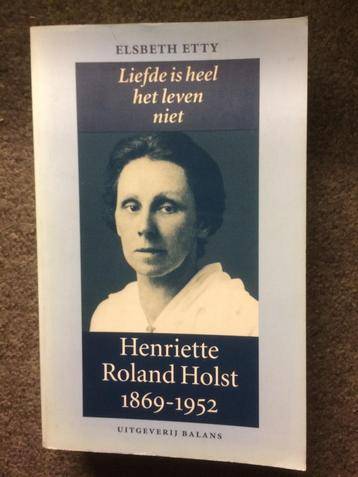Liefde is heel het leven niet (Biografie); door Elsbeth Etty beschikbaar voor biedingen