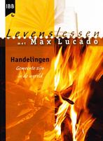 Levenslessen met Max Lucado : Handelingen / 9789032390198, Ophalen of Verzenden, Zo goed als nieuw, Max Lucado