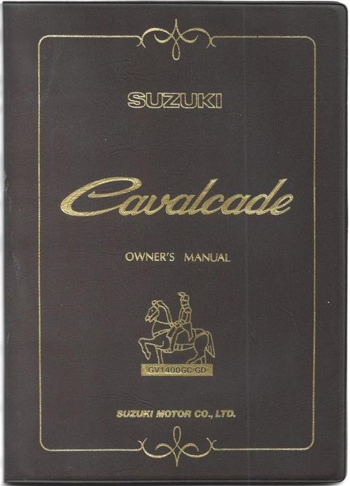 Suzuki Cavalcade GV1400 GC/GD owner manual motor (7720z), Motoren, Handleidingen en Instructieboekjes, Suzuki, Verzenden