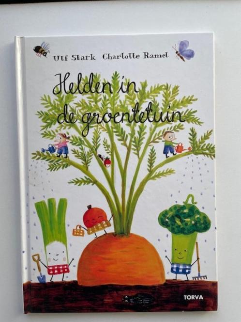 Helden in de groentetuin. Ulf Stark. Charlotte Ramel. NIEUW., Boeken, Wonen en Tuinieren, Nieuw, Moestuin, Ophalen
