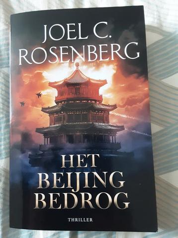 Het Beijing Bedrog - Joel C. Rosenberg beschikbaar voor biedingen