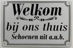 Welkom bij ons thuis schoenen uit reclamebord van metaal, Info@deconoord.nl, Deco Noord, Nieuw, Ophalen of Verzenden
