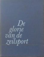 De glorie van de zeilsport, Ophalen of Verzenden, Zo goed als nieuw, Watersport en Hengelsport