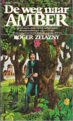 De weg naar Amber - Roger Zelazny, Boeken, Roger Zelazny, Gelezen, Ophalen of Verzenden