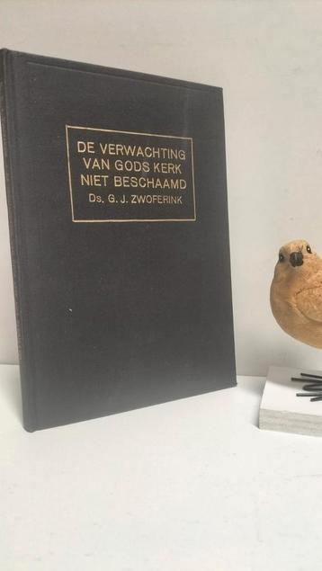 Zwoferink, Ds. G.J.; De verwachting van Gods Kerk niet besch beschikbaar voor biedingen