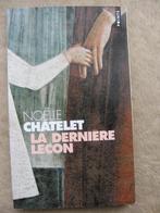 Noëlle Châtelet - La dernière leçon, Gelezen, Noëlle Châtelet, Ophalen of Verzenden