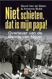 David van de Steen - Niet schieten dat is mijn papa, Boeken, Ophalen of Verzenden, Zo goed als nieuw