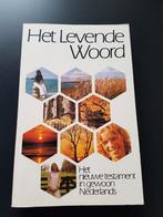 Het Levende Woord. Het nieuwe testament in gewoon Nederlands, Nieuw, Ophalen of Verzenden