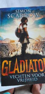 SIMON SCARROW Gladiator 1 - Vechten voor vrijheid, Boeken, Verzenden, Zo goed als nieuw