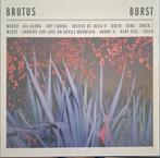 Brutus - Burst, Ophalen of Verzenden, Zo goed als nieuw