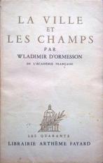 Wladimir d'Ormesson - La Ville et les Champs (FRANSTALIG), Ophalen of Verzenden, Gelezen, Fictie