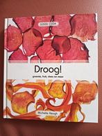 Droog! - Michelle Keogh kookboek, Overige typen, Nieuw, Ophalen of Verzenden, Gezond koken