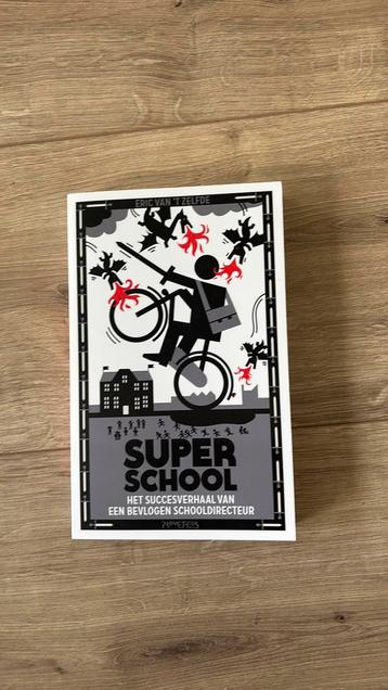 Eric van 't Zelfde - Superschool beschikbaar voor biedingen
