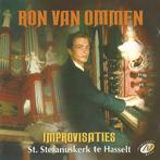 OrgelCD: Ron van Ommen - Improvisaties - Hasselt, Ophalen of Verzenden, Zo goed als nieuw, Koren of Klassiek