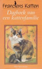 Francien van Westering - Dagboek van een kattenfamilie, Ophalen of Verzenden, Zo goed als nieuw, Francien van Westering
