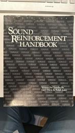 Sound reinforcement handbook, Ophalen of Verzenden, Gelezen