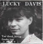 Lucky Davis - Toe denk terug....., Cd's en Dvd's, Vinyl | Nederlandstalig, Ophalen of Verzenden