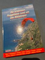 Paragliding boek - Die schönsten Fluggebiete, Ophalen of Verzenden, Zo goed als nieuw, Overige typen
