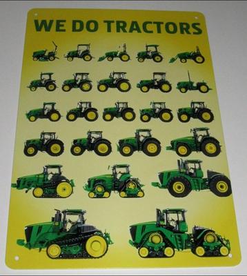 JOHN DEERE TRACTOR : Metalen Bord John Deere We Do Tractors beschikbaar voor biedingen