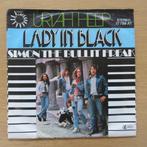 single Uriah Heep: Lady In Black, Gebruikt, 7 inch, Single, Ophalen of Verzenden