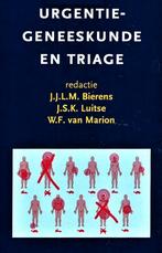 Urgentiegeneeskunde en Triage - J.J Bierens / 9789035226739, Ophalen of Verzenden, Zo goed als nieuw, J.J.L.M. Bierens (Red.)