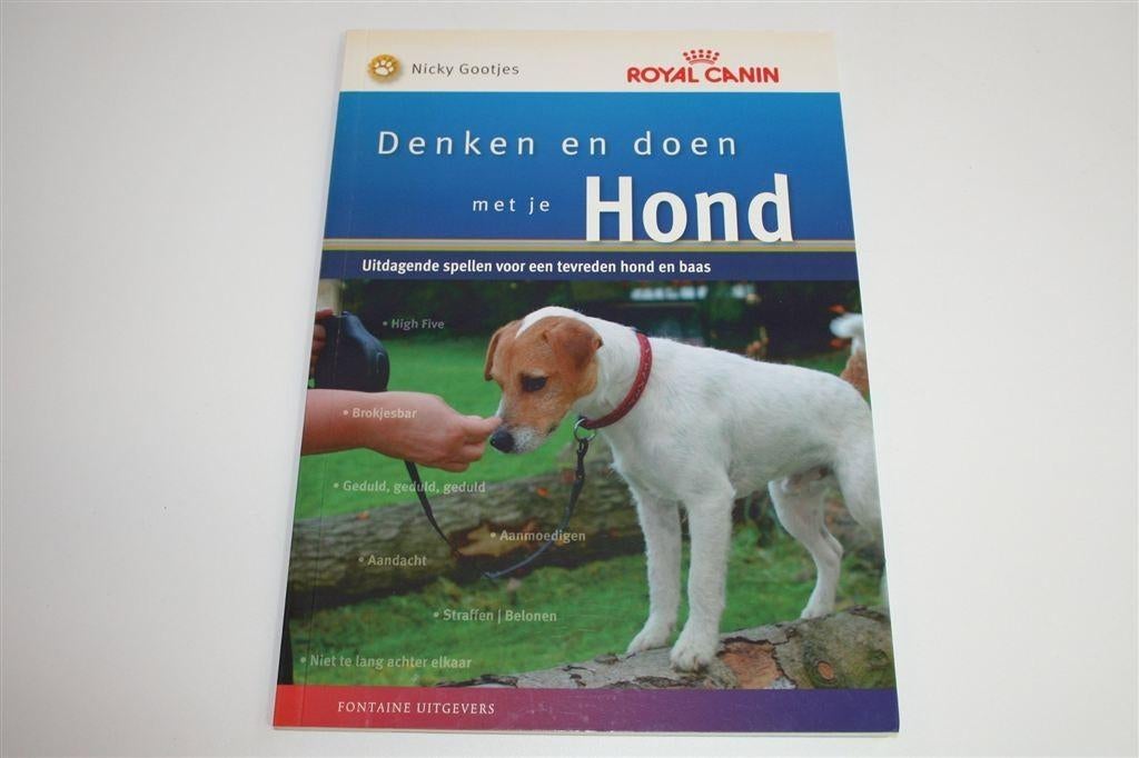 Denken en doen met je Hond — Uitgave Royal Canin, Boeken, Ophalen of Verzenden, Zo goed als nieuw, Honden