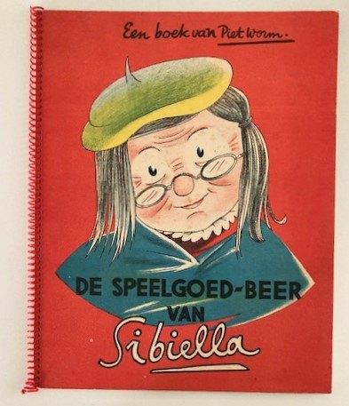 Piet Worm ~ De speelgoed-beer van Sibiella ~ 1947, Boeken, Verzenden, Gelezen, Fictie algemeen