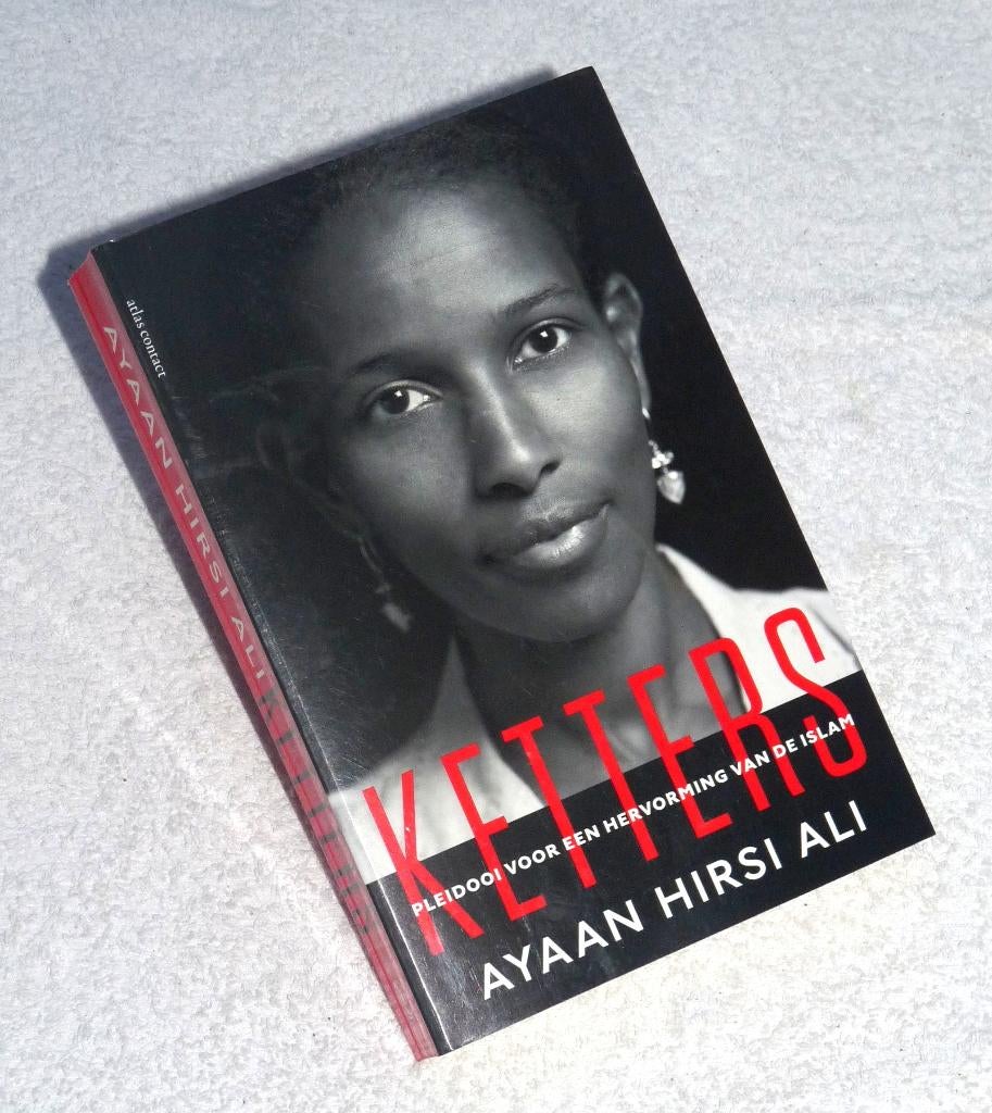 Boek van Ayaan Hirsi "KETTERS"., Boeken, Ophalen of Verzenden, Zo goed als nieuw, Nederland