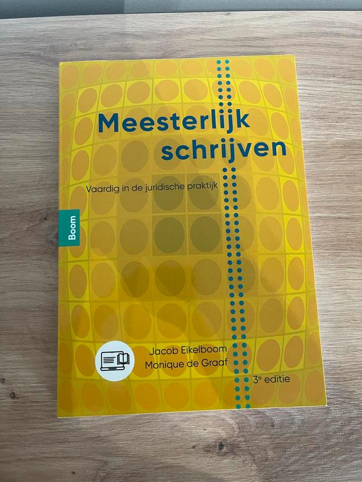 Meesterlijk Schrijven: Vaardig in de juridische praktijk, Boeken, Studieboeken en Cursussen, Gelezen, HBO, Gamma, Ophalen of Verzenden