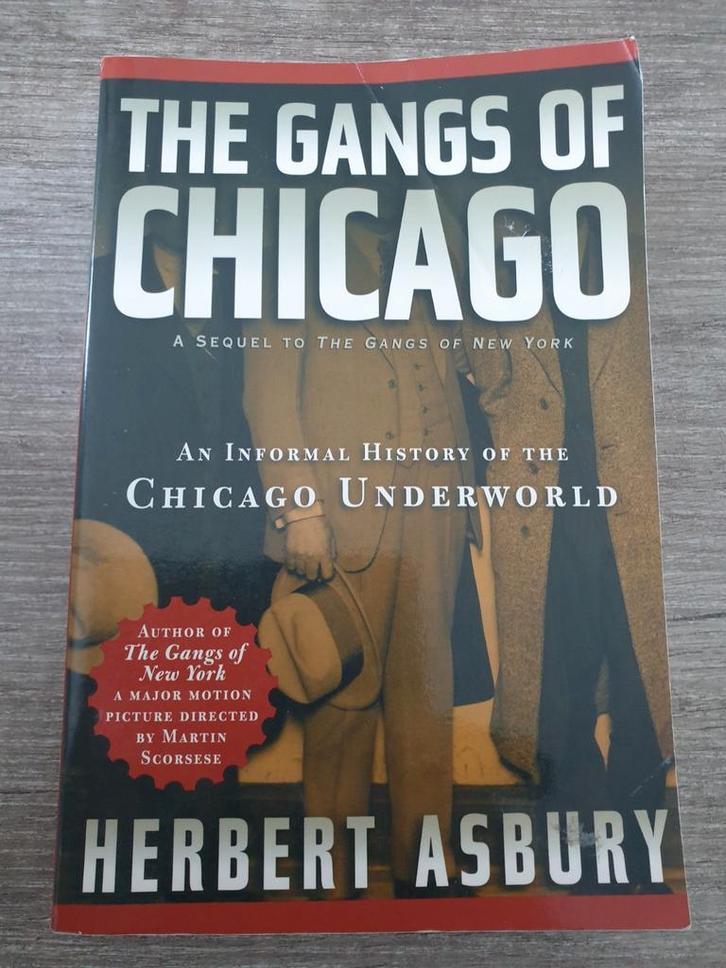 The Gangs of Chicago - Herbert Asbury, Boeken, Overige Boeken, Gelezen, Ophalen of Verzenden