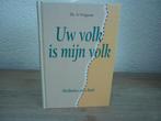 Ds. A. Vergunst -Uw volk is mijn volk - meditaties over Ruth, Ophalen of Verzenden, Zo goed als nieuw, Christendom | Protestants