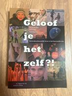 Geloof je het zelf?! Levensbeschouwelijk leren, Boeken, Godsdienst en Theologie, Ophalen of Verzenden, Gelezen, Overige religies